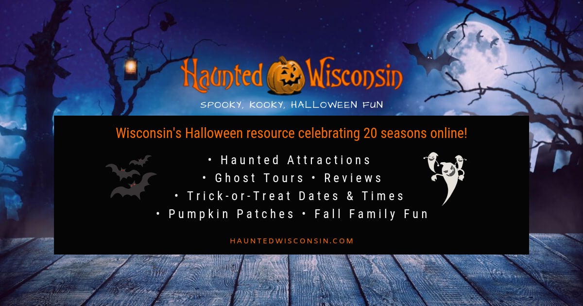 halloween milwaukee 2020 Milwaukee 2020 Haunted Houses Halloween Fall Fun Events Hauntedwisconsin Com halloween milwaukee 2020