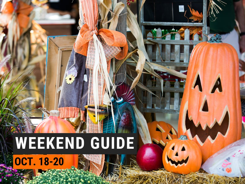 Weekend Guide: October 18-20