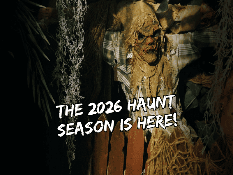 The 2026 haunt season is here